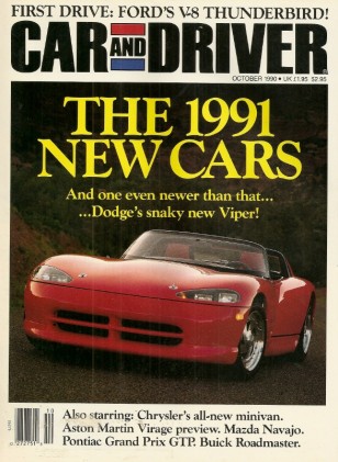 CAR & DRIVER 1990 OCT - VIPER, GTP, R/T, STRAMAN 300ZX